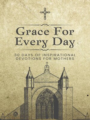 cover image of GRACE FOR EVERY DAY